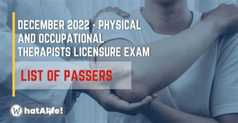 FULL LIST OF PASSERS: December Physical and Occupational .